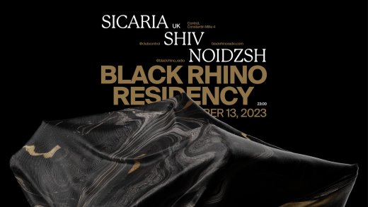 Black Rhino Residency w/ Sicaria, noidzsh, shiv